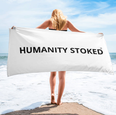 HUMANITY STOKED Beach Towel