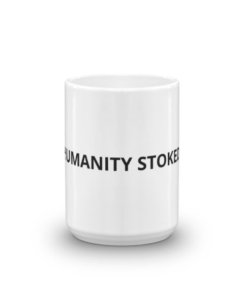 HUMANITY STOKED COFFEE MUG